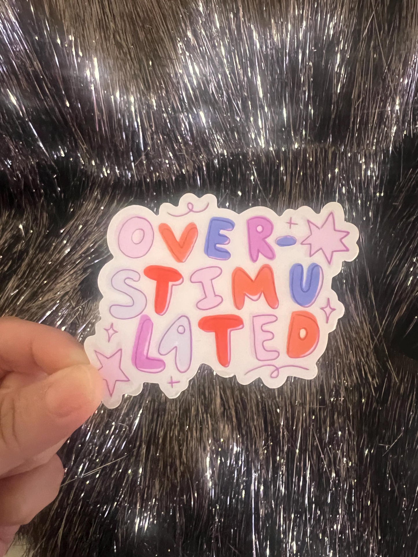 Overstimulated Clear Sticker