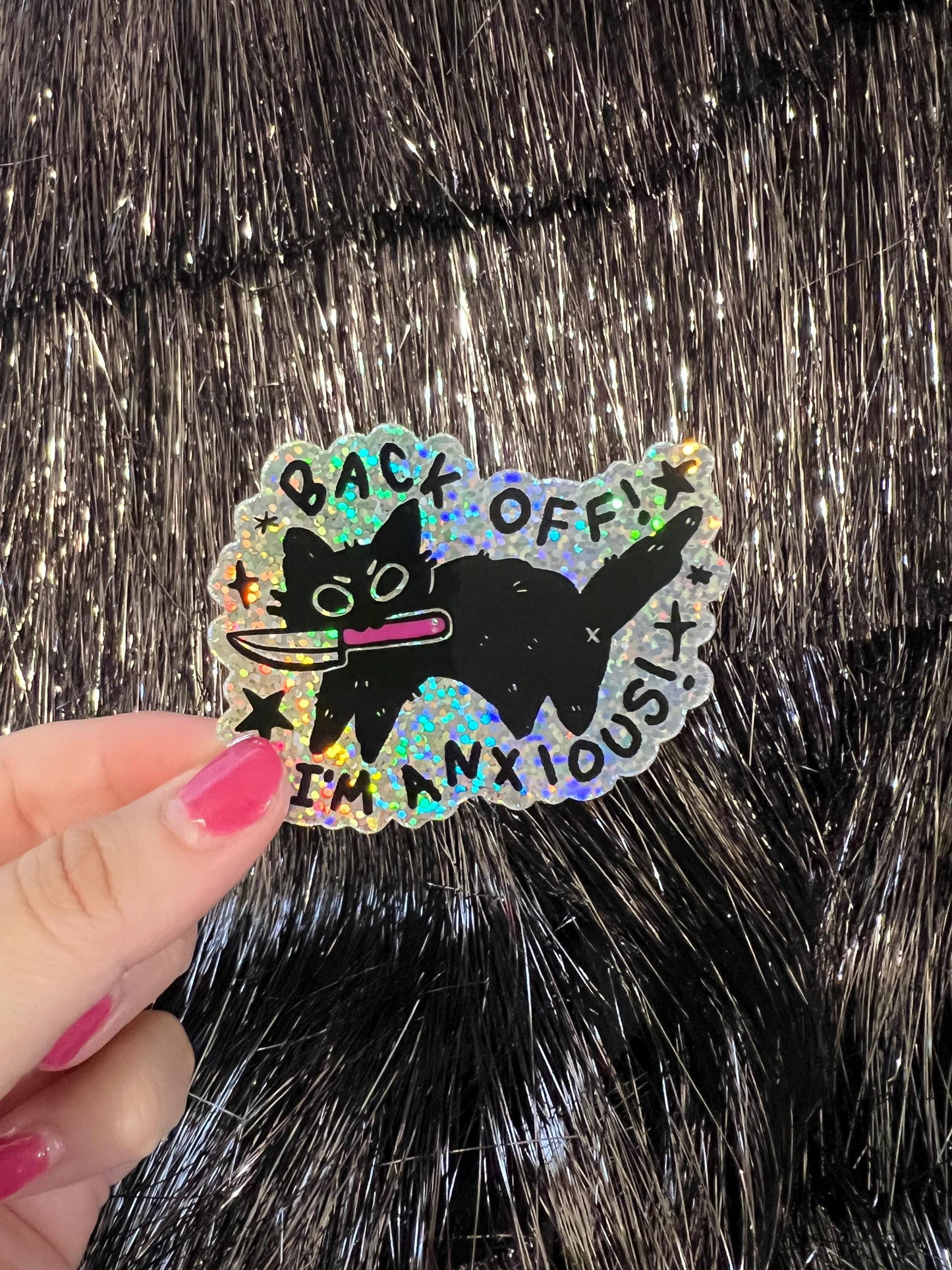 BAck off I'm Anxious Sticker